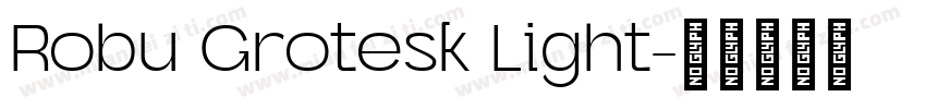 Robu Grotesk Light字体转换